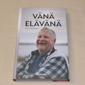 Kari Väänänen Vänä elävänä